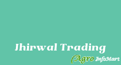Jhirwal Trading