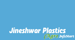 Jineshwar Plastics