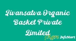 Jivansatva Organic Basket Private Limited