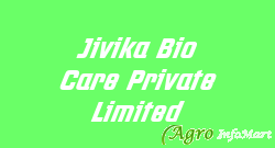 Jivika Bio Care Private Limited