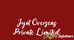 Jyot Overseas Private Limited