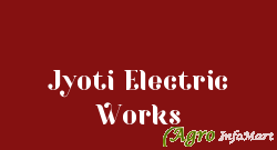 Jyoti Electric Works jaipur india