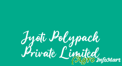 Jyoti Polypack Private Limited