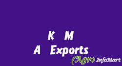 K. M. A. Exports