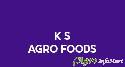 K S Agro Foods