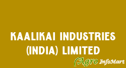 Kaalikai Industries (India) Limited
