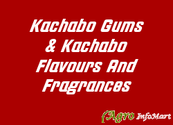 Kachabo Gums & Kachabo Flavours And Fragrances