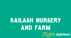 Kailash Nursery And Farm anand india
