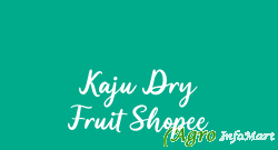 Kaju Dry Fruit Shopee