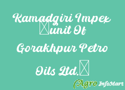 Kamadgiri Impex (unit Of Gorakhpur Petro Oils Ltd.)