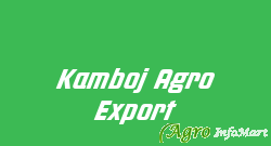Kamboj Agro Export