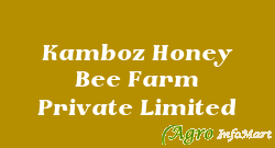 Kamboz Honey Bee Farm Private Limited