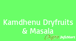 Kamdhenu Dryfruits & Masala