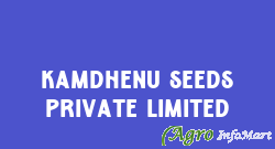Kamdhenu Seeds Private Limited