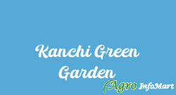 Kanchi Green Garden