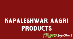 Kapaleshwar Aagri Products