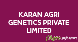 Karan Agri Genetics Private Limited