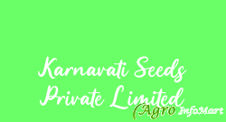 Karnavati Seeds Private Limited
