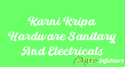 Karni Kripa Hardware Sanitary And Electricals