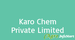 Karo Chem Private Limited delhi india