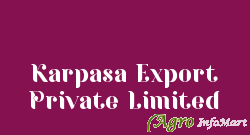 Karpasa Export Private Limited rajkot india
