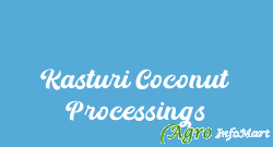 Kasturi Coconut Processings bangalore india