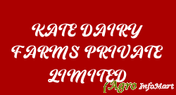KATE DAIRY FARMS PRIVATE LIMITED