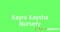 Kayra Kaysha Nursery
