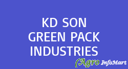 KD SON GREEN PACK INDUSTRIES