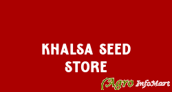 Khalsa Seed Store