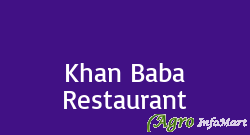 Khan Baba Restaurant vadodara india