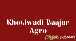 Khetiwadi Baajar Agro surat india