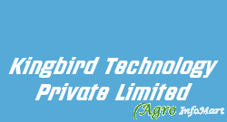 Kingbird Technology Private Limited
