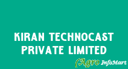 Kiran Technocast Private Limited