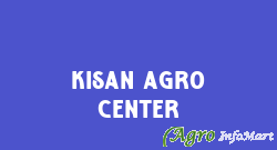 Kisan Agro Center
