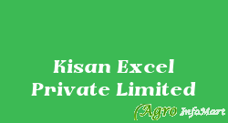 Kisan Excel Private Limited