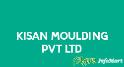 Kisan Moulding Pvt Ltd indore india