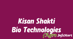 Kisan Shakti Bio Technologies lucknow india