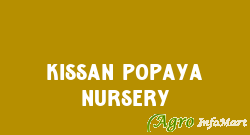 Kissan Popaya Nursery