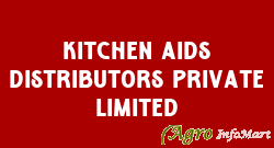Kitchen Aids Distributors Private Limited delhi india