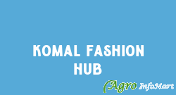 Komal Fashion Hub surat india