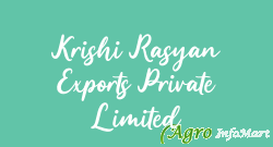 Krishi Rasyan Exports Private Limited