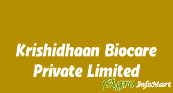 Krishidhaan Biocare Private Limited indore india