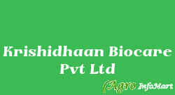 Krishidhaan Biocare Pvt Ltd
