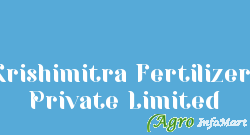Krishimitra Fertilizers Private Limited