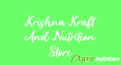 Krishna Kraft And Nutrition Store