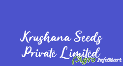 Krushana Seeds Private Limited
