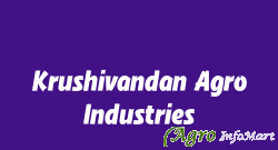 Krushivandan Agro Industries pune india