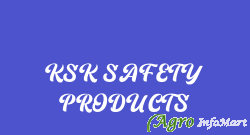 KSK SAFETY PRODUCTS
