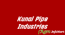 Kunal Pipe Industries